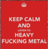 GIF animado (12614) Keep calm and listen heavy metal