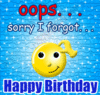GIF animado (57349) Oops lo siento me olvide feliz cumpleanos