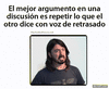 GIF animado (93714) No aportas nada a la discusion pero da mucha rabia