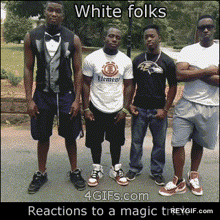 GIF animado (93757) Reaccion ante un truco de magia de blancos y de negros